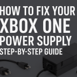 Xbox One Power Supply Fixes