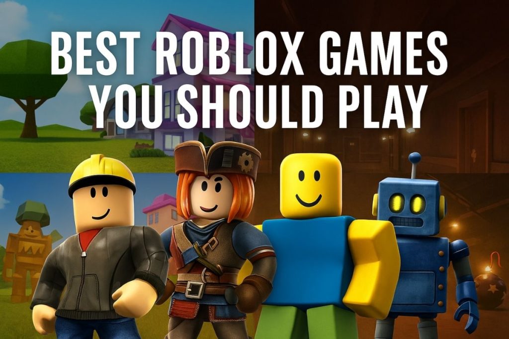 Roblox Games: The Best Titles to Play in 2025