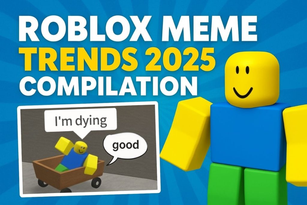 Roblox Meme Trends 2025 Compilation: Top Roblox Jokes & Memes